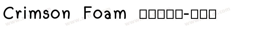 Crimson Foam 作者自然卷字体转换
